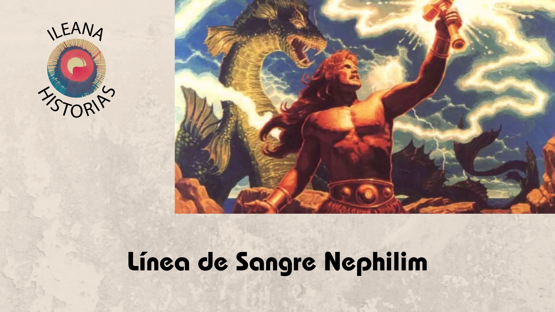 13NOV2023 - Video de Ileana Historias en Rumble: La línea de sangre de los Nephilim (R5) - Divulgación Total